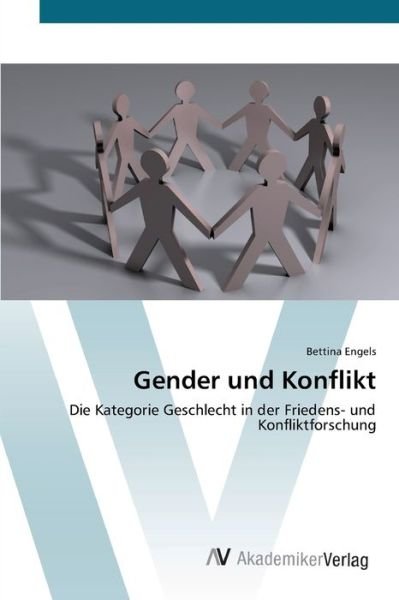 Cover for Engels · Gender und Konflikt (Bog) (2012)