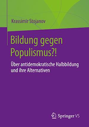 Cover for Krassimir Stojanov · Bildung Gegen Populismus (Book) (2022)