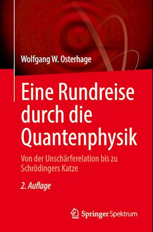 Cover for Wolfgang W. Osterhage · Studium Generale Quantenphysik (Book) (2024)