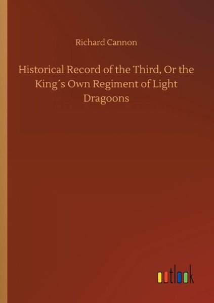 Cover for Cannon · Historical Record of the Third, (Bog) (2018)