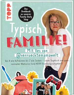 Ves:typisch Familie! Mit Ves Von @verru -  - Książki -  - 9783735851383 - 