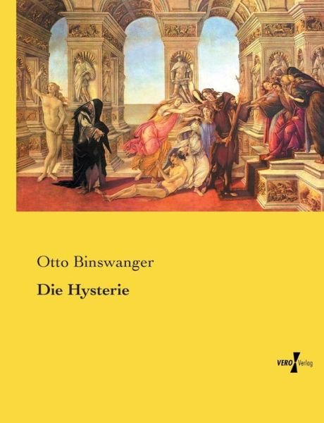 Cover for Binswanger · Die Hysterie (Buch) (2019)
