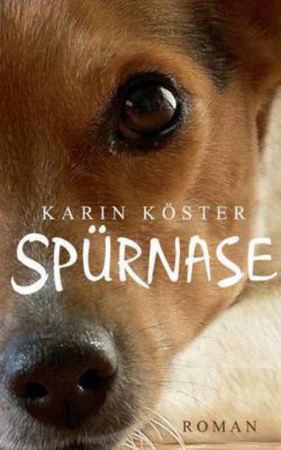Cover for Karin Koester · Spurnase (Paperback Book) (2015)