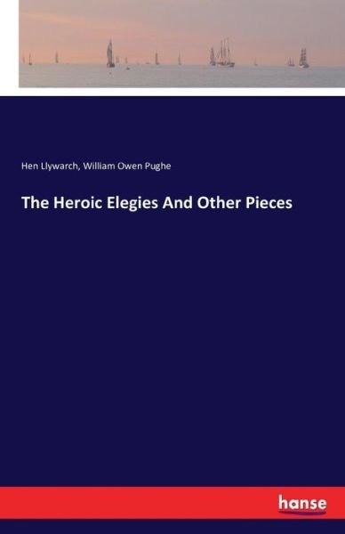 Cover for Llywarch · The Heroic Elegies And Other P (Bok) (2016)