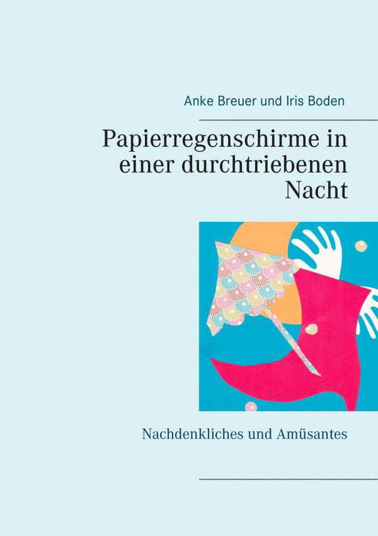 Cover for Breuer · Papierregenschirme in einer durc (Book)