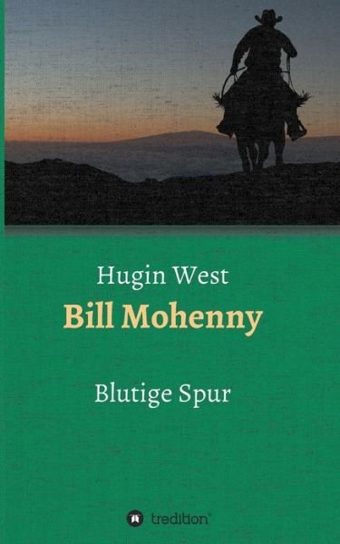 Cover for West · Bill Mohenny (Bog) (2018)