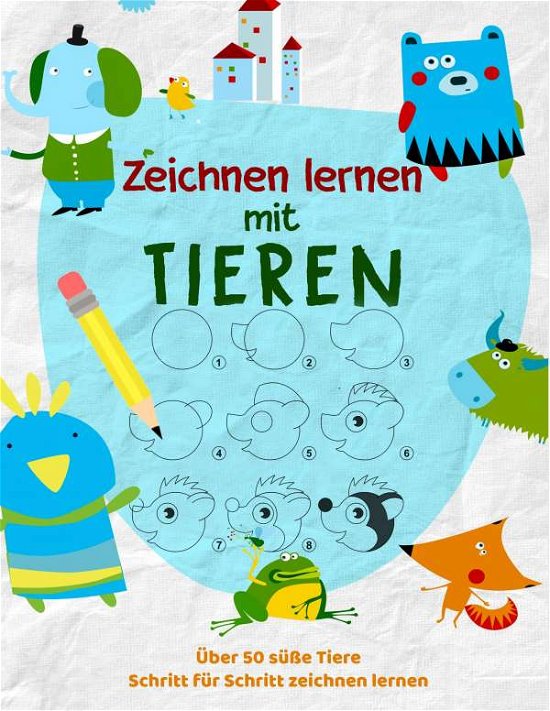 Cover for Werkstatt · Tiere Zeichnen Lernen - Das k (Bog)