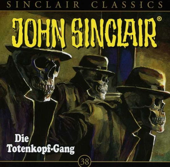 Classics,folge 38: Die Totenkopf-gang - John Sinclair - Muzyka - Bastei Lübbe AG - 9783785757383 - 31 stycznia 2020