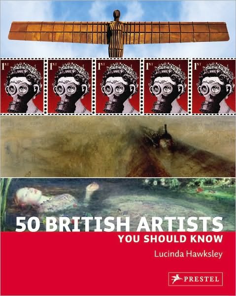 Cover for Lucinda Hawksley · 50 British Artists You Should Know (Paperback Bog) (2011)
