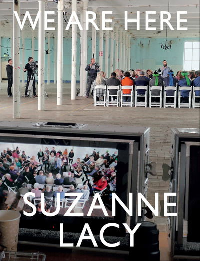 Cover for Rudolf Frieling · Suzanne Lacy: We Are Here (Pocketbok) (2019)