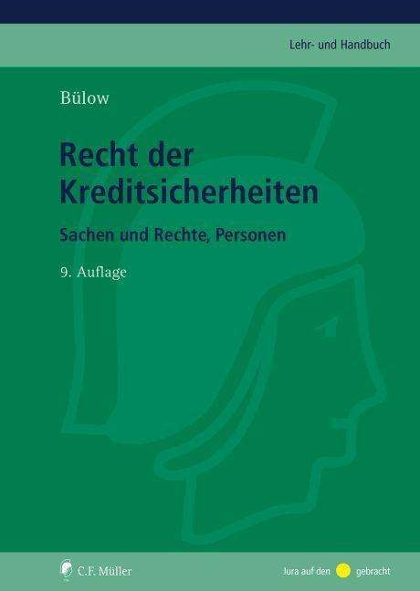 Cover for Bülow · Recht der Kreditsicherheiten (Book)