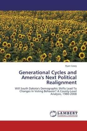 Cover for Casey · Generational Cycles and America's (Bok)