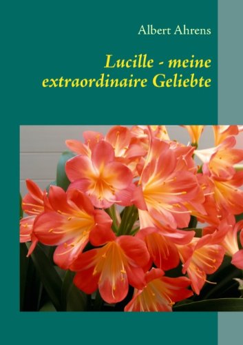 Cover for Ahrens · Lucille - meine extraordinaire G (Book) [German edition] (2015)