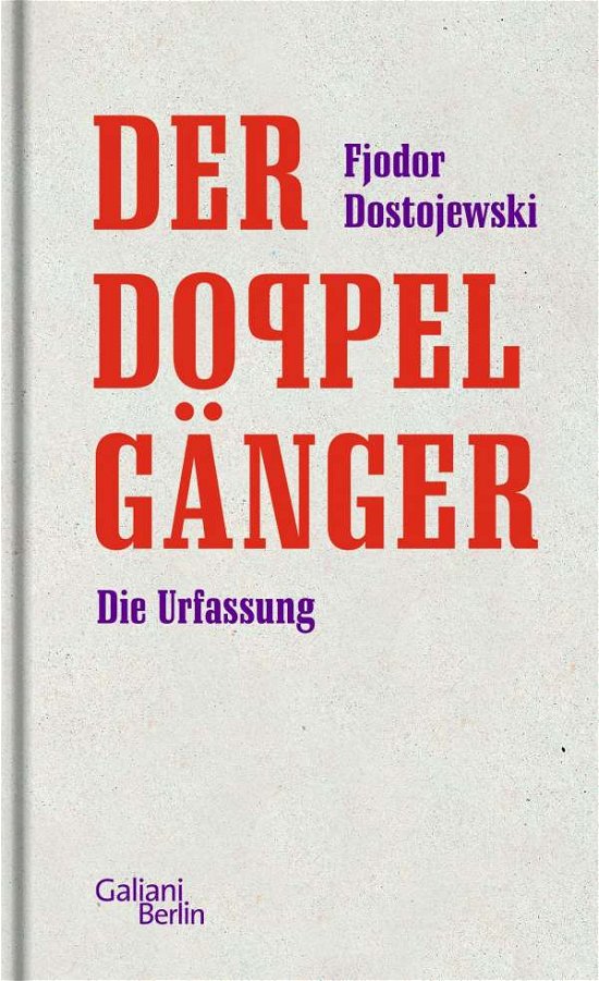 Cover for Fjodor Dostojewski · Der DoppelgÃ¤nger (Hardcover bog) (2021)