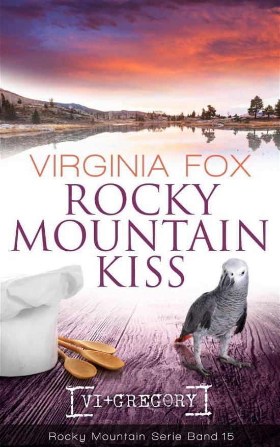 Cover for Fox · Rocky Mountain Kiss (Book)