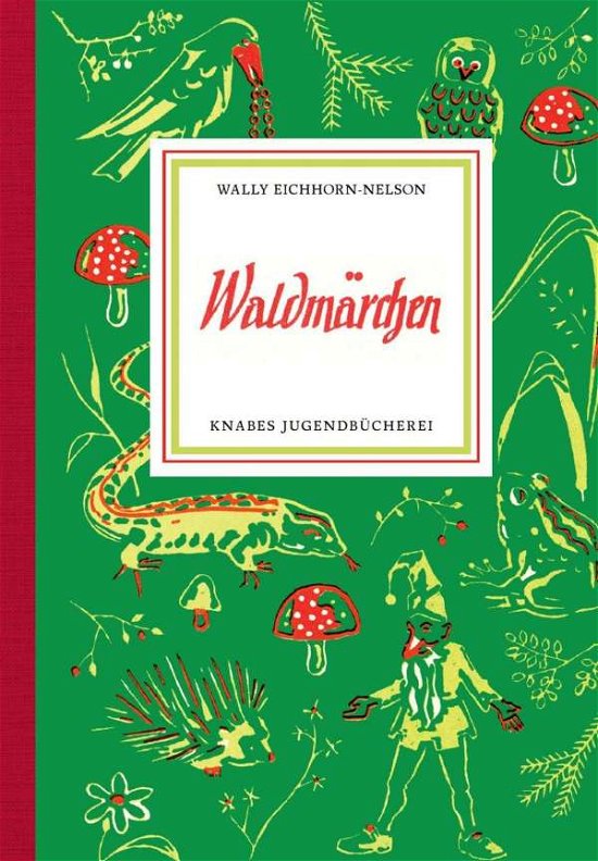 Cover for Eichhorn-Nelson · Waldmärchen (Book)