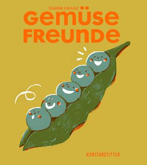 Cover for Sabine Kranz · Gemüsefreunde (Book) (2024)