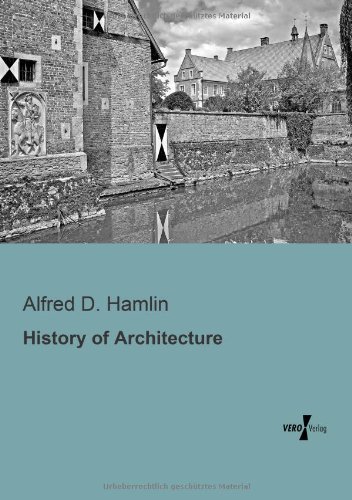 Cover for Alfred D. Hamlin · History of Architecture (Paperback Book) (2019)