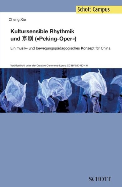 Cover for Xie · Kultursensible Rhythmik und Jing Ju (Book) (2020)