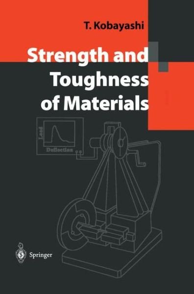 Cover for Toshiro Kobayashi · Strength and Toughness of Materials (Innbunden bok) [2004 edition] (2004)