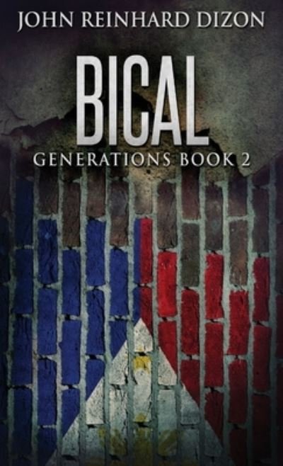 Cover for John Reinhard Dizon · Bical (Innbunden bok) (2021)