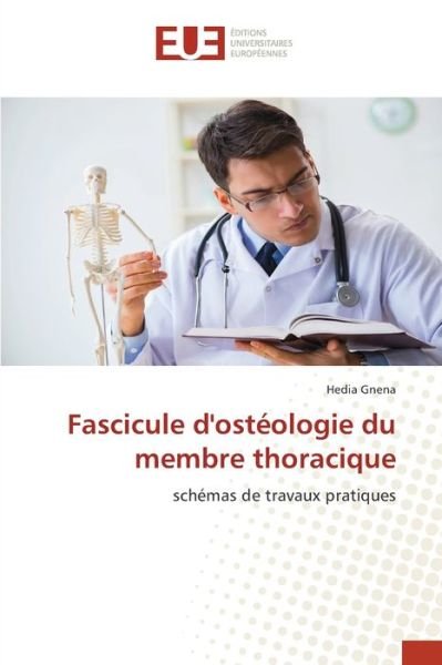 Cover for Gnena · Fascicule d'ostéologie du membre (Bok) (2020)