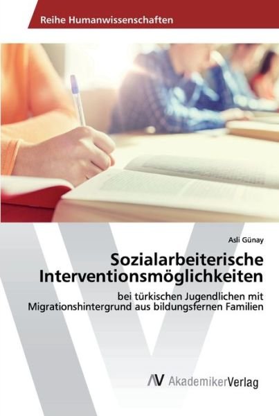 Cover for Günay · Sozialarbeiterische Interventions (Bog) (2019)