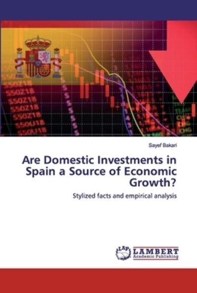 Cover for Bakari · Are Domestic Investments in Spai (Buch) (2020)