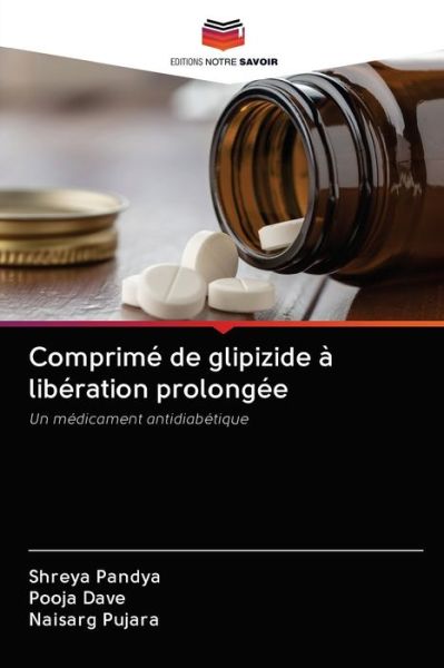 Cover for Pandya · Comprimé de glipizide à libérati (Bok) (2020)