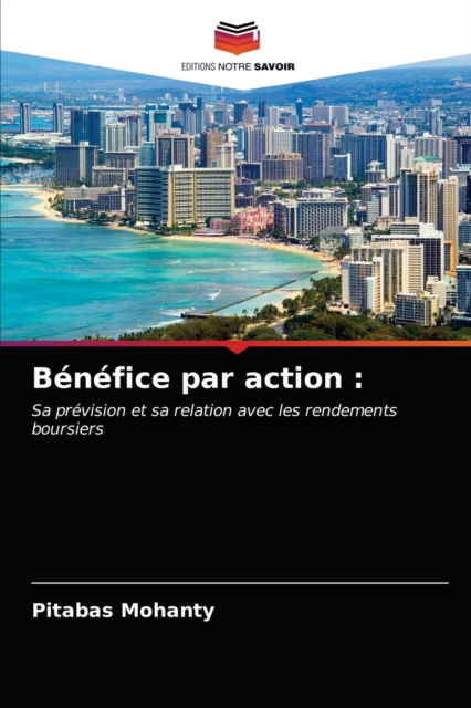 Cover for Pitabas Mohanty · Benefice par action (Paperback Book) (2021)