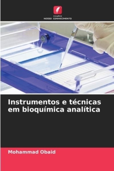 Cover for Mohammad Obaid · Instrumentos e tecnicas em bioquimica analitica (Paperback Book) (2021)