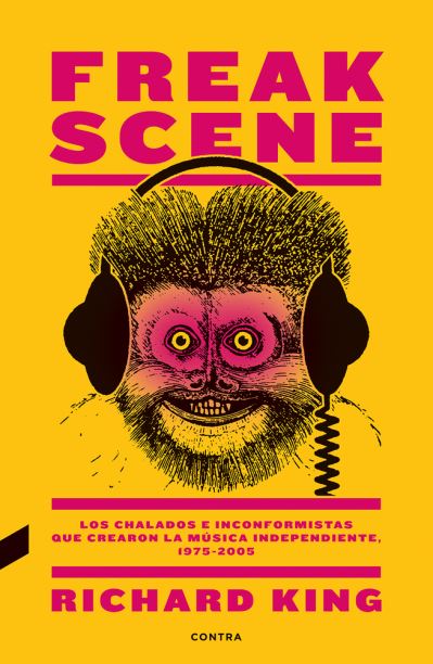 Cover for Richard King · Freak Scene (Paperback Book) (2019)