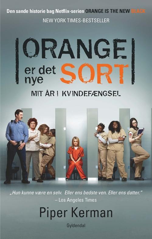 Cover for Piper Kerman · ORANGE er det nye SORT (Sewn Spine Book) [1st edition] (2014)