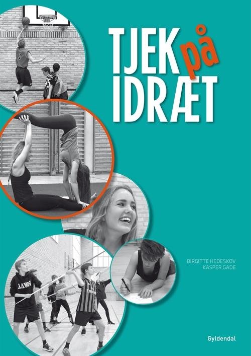 Cover for Birgitte Hedeskov; Kasper Kaare Gade · Tjek på idræt: Tjek på idræt (Spiralbok) [1:a utgåva] (2015)