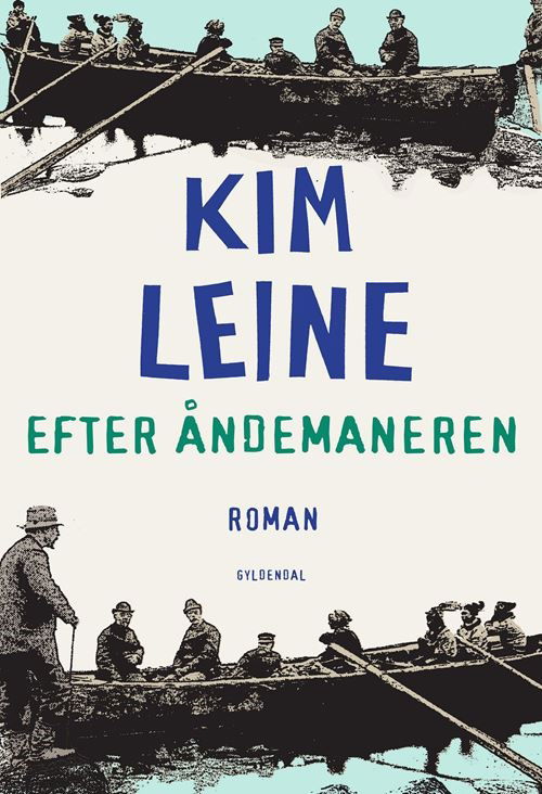 Cover for Kim Leine · Grønlands-trilogien: Efter åndemaneren (Sewn Spine Book) [1er édition] (2021)