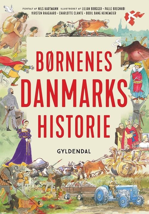 Cover for Nils Hartmann · Historiebøger til børn: Børnenes Danmarkshistorie (Bound Book) [7. Painos] (2024)