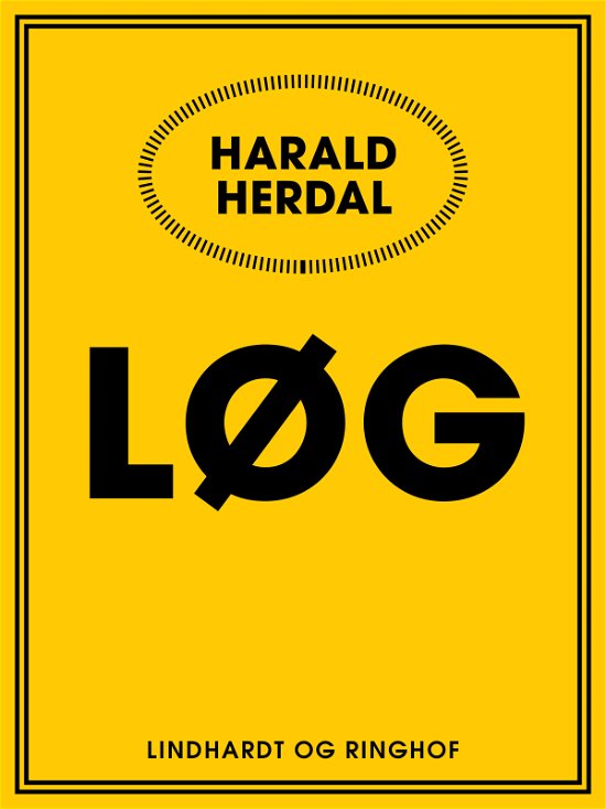 Cover for Harald Herdal · Løg (Sewn Spine Book) [1.º edición] (2017)