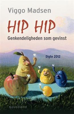 Cover for Viggo Madsen · Hip hip (Sewn Spine Book) [1st edition] (2012)