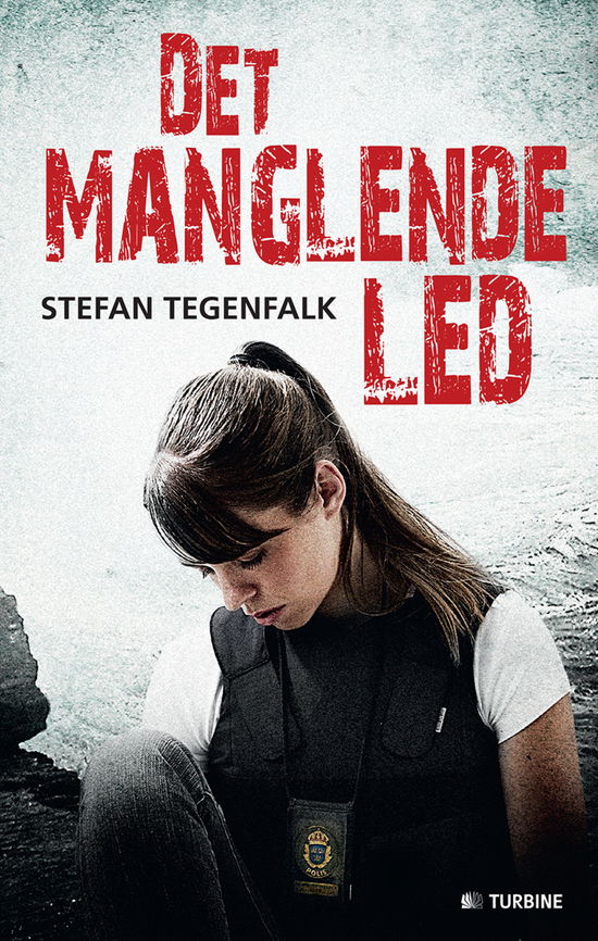 Cover for Stefan Tegenfalk · Det manglende led (Paperback Book) [1. Painos] [Paperback] (2013)