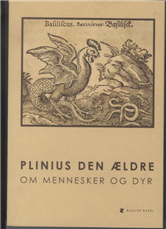 Cover for Plinius den Ældre · Babelserien: Om mennesker og dyr (Sewn Spine Book) [1. Painos] (2008)