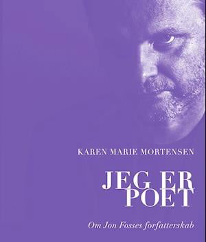 Cover for Karen Marie Mortensen · Jeg er poet (Taschenbuch) [1. Ausgabe] (2021)