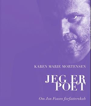Cover for Karen Marie Mortensen · Jeg er poet (Sewn Spine Book) [1º edição] (2021)