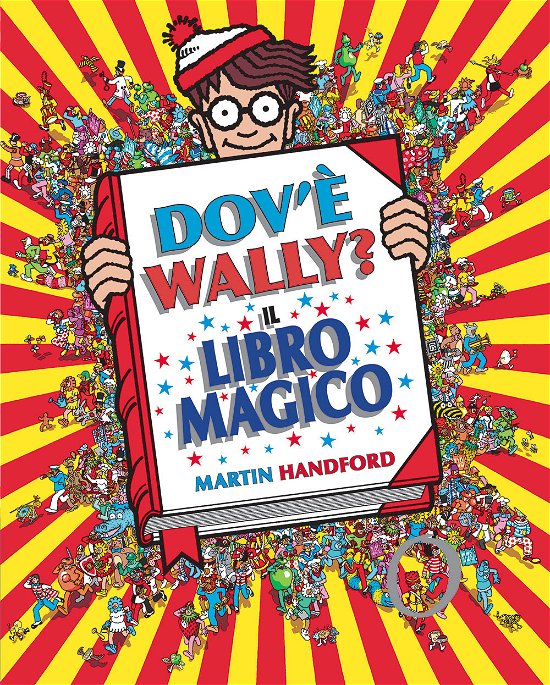 Cover for Martin Handford · Dov'e Wally? Il Libro Magico. Ediz. A Colori (Buch)