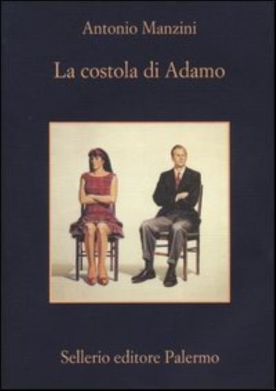 Cover for Antonio Manzini · La Costola Di Adamo (Bog) (2014)