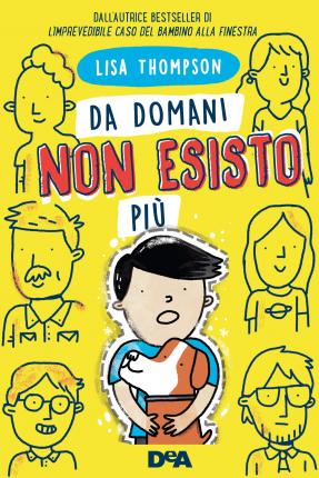 Cover for Lisa Thompson · Da Domani Non Esisto Piu (Buch)