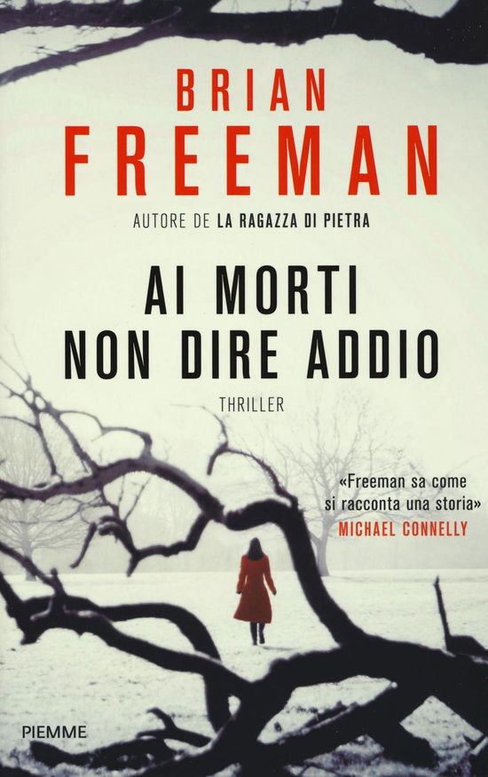 Cover for Brian Freeman · Ai Morti Non Dire Addio (Book)