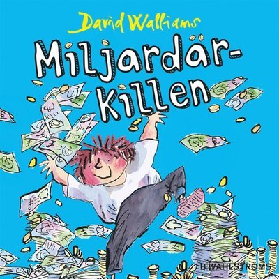 Cover for David Walliams · Miljardärkillen (Lydbok (MP3)) (2014)