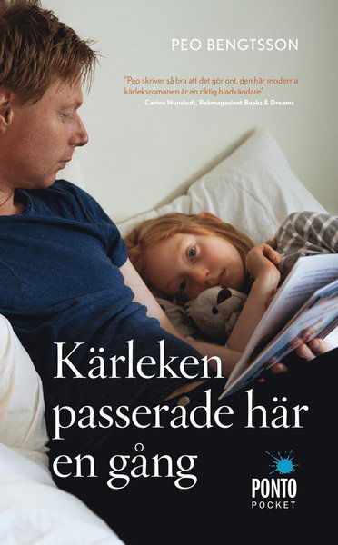 Cover for Peo Bengtsson · Kärleken passerade här en gång (Paperback Book) (2014)