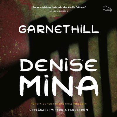 Garnethill: Garnethill - Denise Mina - Audio Book - Bokförlaget HörOpp - 9789175233383 - November 26, 2014