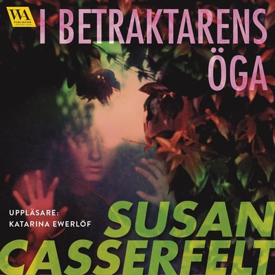 Cover for Susan Casserfelt · I betraktarens öga (CD) (2018)